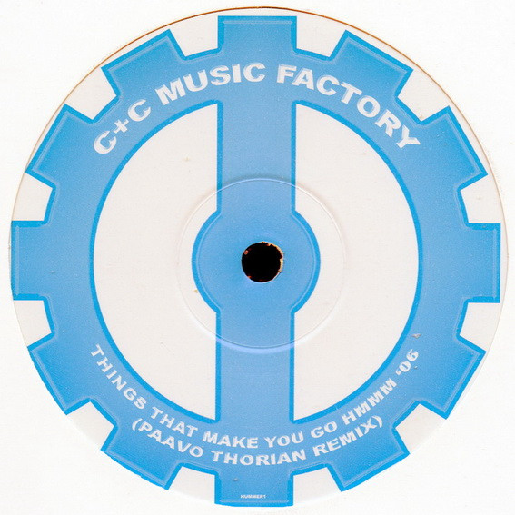 C + C Music Factory - Things That Make You Go Hmmmm... '06 | Not On Label (Hummer 1) C + C Music Factory - Things That Make You Go Hmmmm... '06 | Not On Label (Hummer 1)
