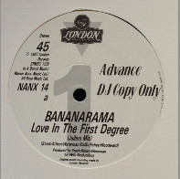 Bananarama - Love In The First Degree | London Records (NANX 14)