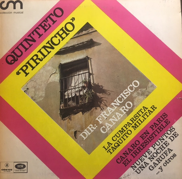 Quinteto Pirincho - Quinteto Pirincho Dir. Francisco Canaro | EMI (CM 4041) Quinteto Pirincho - Quinteto Pirincho Dir. Francisco Canaro | EMI (CM 4041)