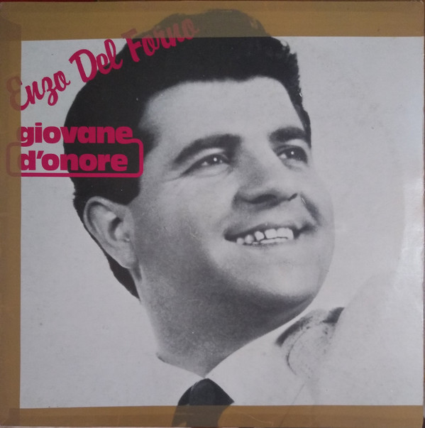 Enzo Del Forno - Giovane D'Onore | Lineavis (LP LV 3359) Enzo Del Forno - Giovane D'Onore | Lineavis (LP LV 3359)