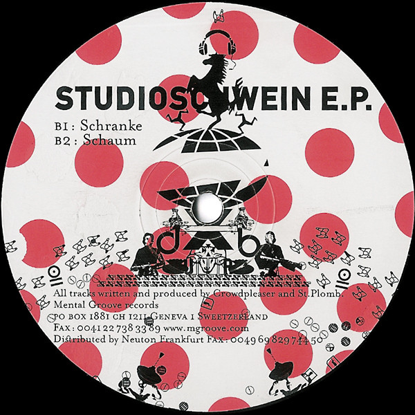 Crowdpleaser - Studioschwein E.P. | Mental Groove Records (mg018) - 2 Crowdpleaser - Studioschwein E.P. | Mental Groove Records (mg018) - 2