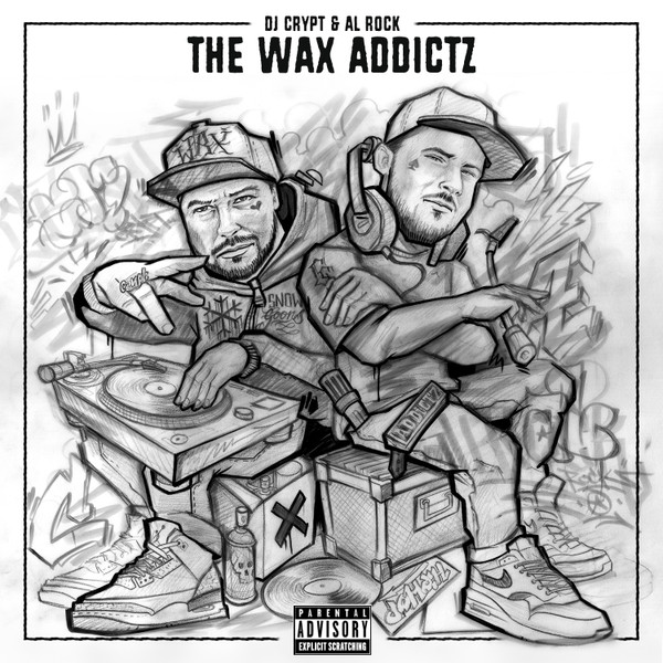 DJ Crypt & Al Rock - The Wax Addictz | Not On Label (none) DJ Crypt & Al Rock - The Wax Addictz | Not On Label (none)