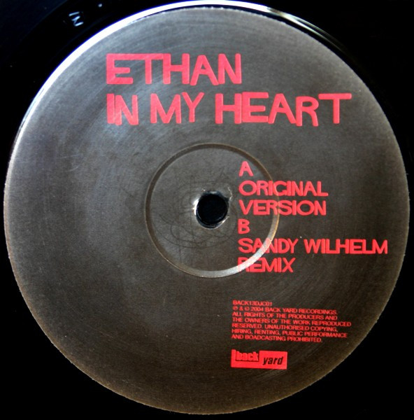 Ethan - In My Heart | Back Yard Recordings (BACK13DJC01) Ethan - In My Heart | Back Yard Recordings (BACK13DJC01)
