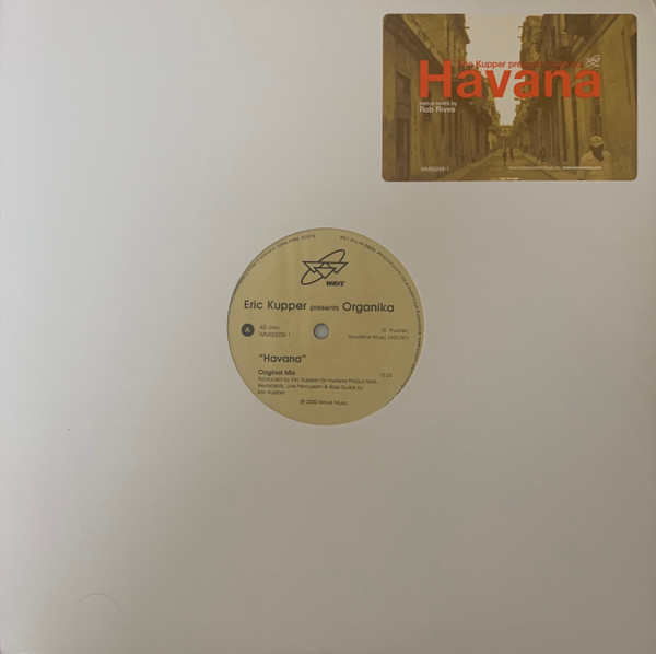 Eric Kupper Presents Organika - Havana | Wave Music (WM50058-1)