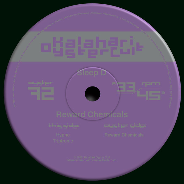 Sleep D - Reward Chemicals | Kalahari Oyster Cult (OYSTER72)