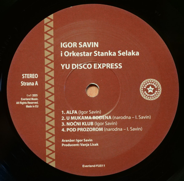 Igor Savin , Orkestar Stanka Selaka - YU Disco Expres | Everland-YU (011) - 3