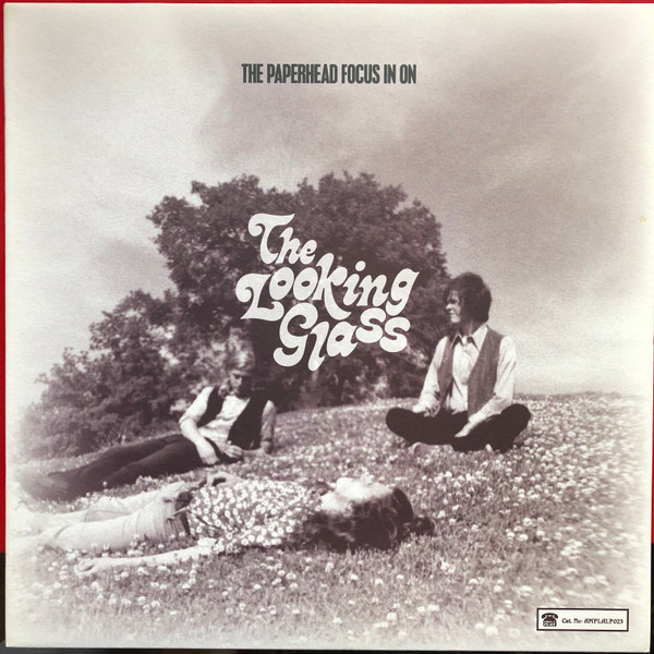 The Paperhead - Focus In On... The Looking Glass | Ample Play (AMPLALP023) - main The Paperhead - Focus In On... The Looking Glass | Ample Play (AMPLALP023) - main