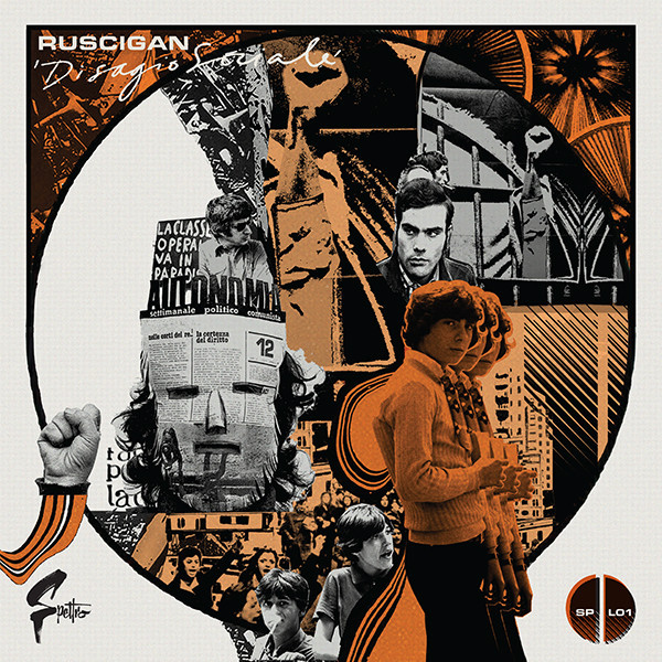 Ruscigan - Disagio Sociale | Spettro (SP/L01) Ruscigan - Disagio Sociale | Spettro (SP/L01)
