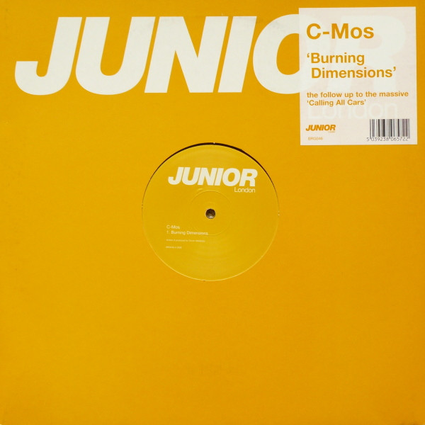 C-Mos - Burning Dimensions | Junior London (BRG046)