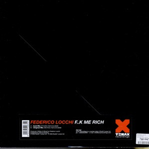 Federico Locchi - F..k Me Rich | Tenax Recordings (TNX 004) - main