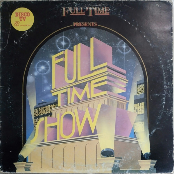 Various - Full Time Show | Full Time Records (FTM 31727)