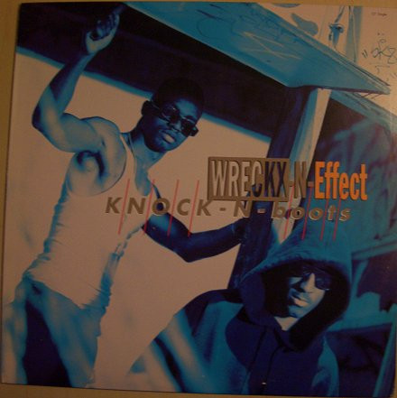 Wreckx-N-Effect - Knock-N-Boots | MCA Records (MCA12-54583)