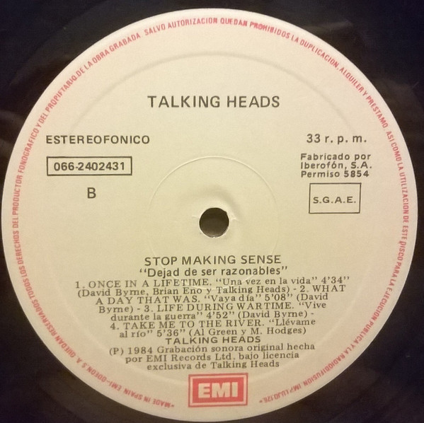 Talking Heads - Stop Making Sense = Dejad De Ser Razonables | EMI (066-2402431) - 4