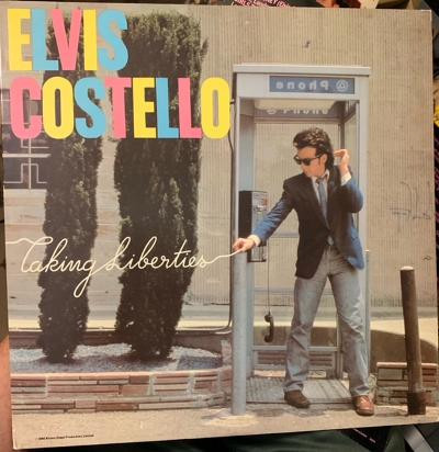 Elvis Costello - Taking Liberties | Columbia (PC 36839)