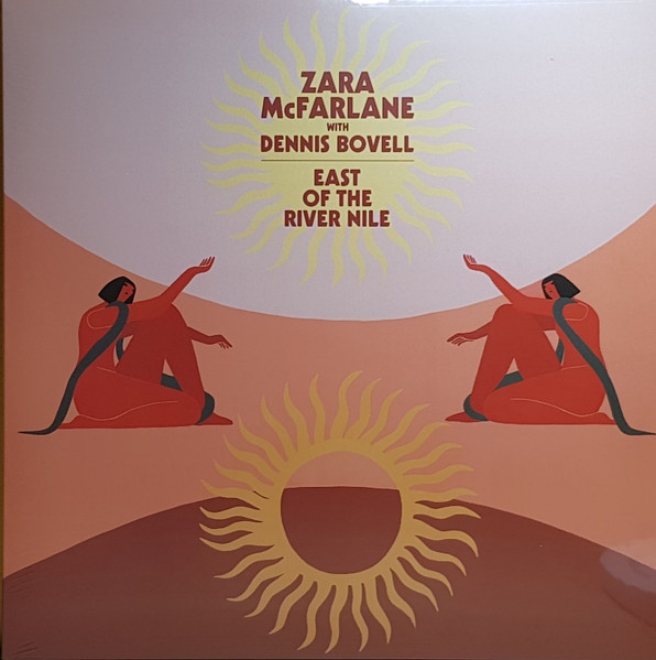 Zara McFarlane With Dennis Bovell - East Of The River Nile | Brownswood Recordings (BWOOD0201) - main