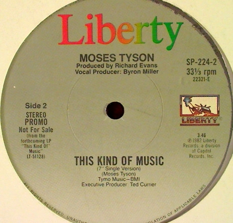 Moses Tyson - This Kind Of Music | Liberty (SP-224) - 2