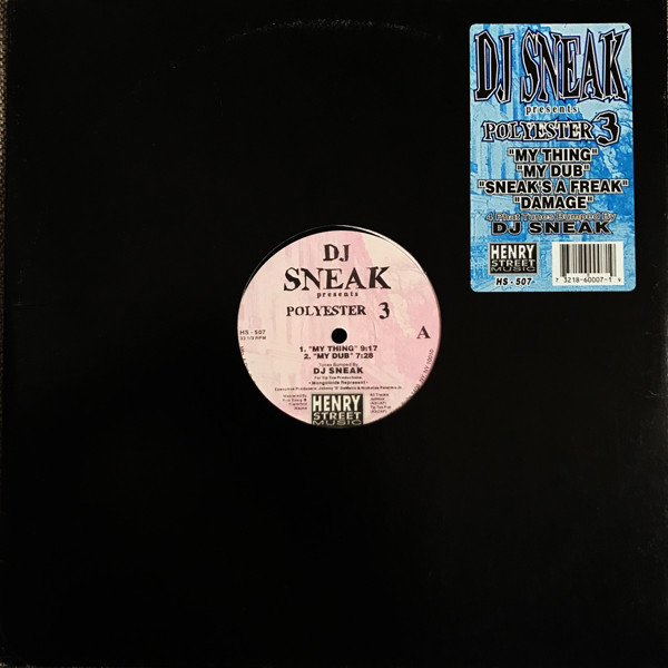DJ Sneak - Polyester 3 | Henry Street Music (HS - 507)
