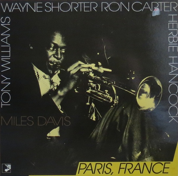 Miles Davis , Anthony Williams , Wayne Shorter , Ron Carter , Herbie Hancock - Paris, France | Heart Note Records (HN 004)