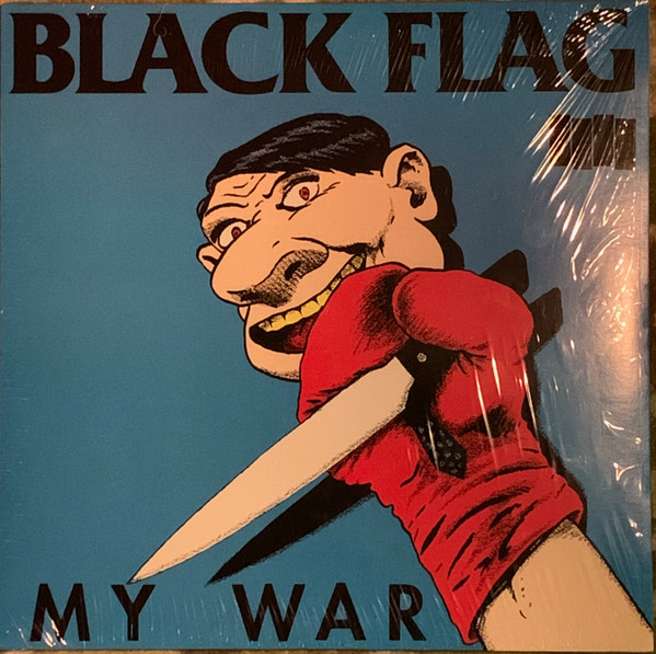 Black Flag - My War | SST Records (SST 023)