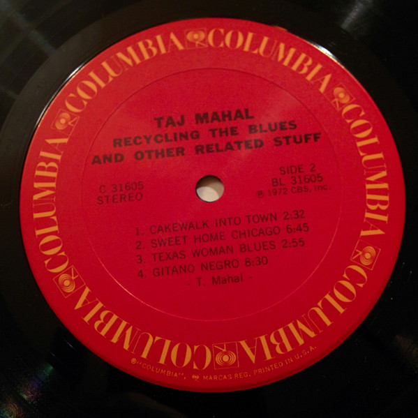 Taj Mahal - Recycling The Blues & Other Related Stuff | Columbia (C 31605) - 4