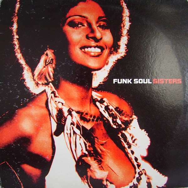 Various - Funk Soul Sisters | Not On Label (FSS001)