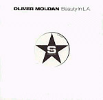 Oliver Moldan - Beauty In L.A. | Superstar Recordings (SUPER DJ 3007 DMD) Oliver Moldan - Beauty In L.A. | Superstar Recordings (SUPER DJ 3007 DMD)