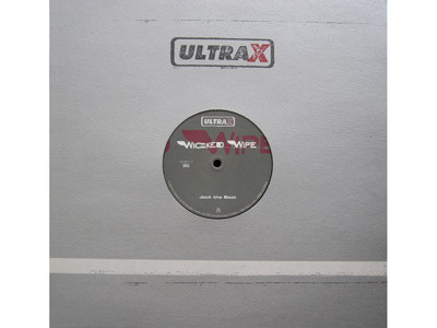 Wicked Wipe - Jack The Beat | Ultra-x Records (ULX011) - main