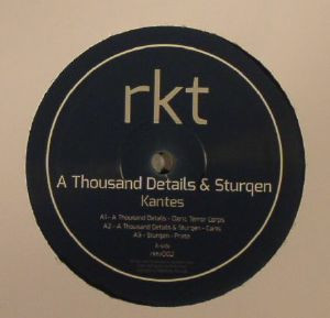 A Thousand Details & Sturqen - Kantes | Reaktivate (rktv002)
