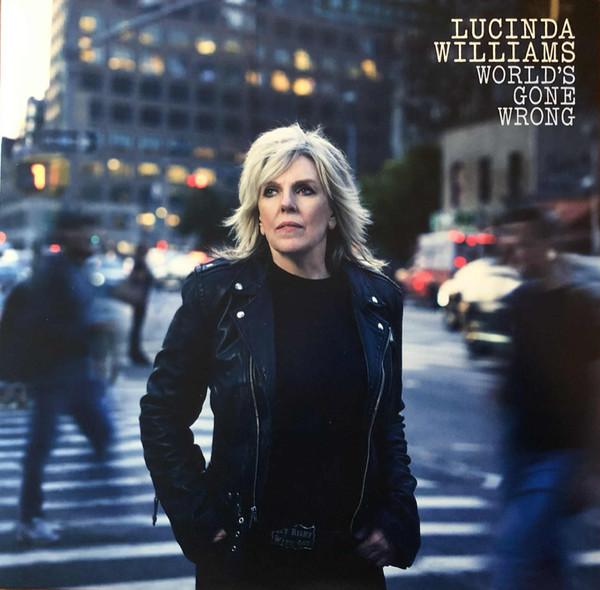 Lucinda Williams - World's Gone Wrong | Highway 20 Records (H20015LP)