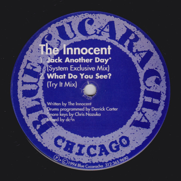 Last Session Feat. Alton Miller And Kim Cleveland / The Innocent - Sometimes I Feel Like / Jack Another Day | Blue Cucaracha (1BC)