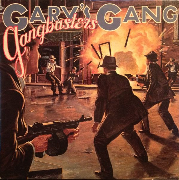 Gary's Gang - Gangbusters | Columbia (JC 36240)