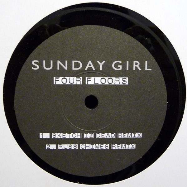 Sunday Girl - Four Floors - Remixes | Not On Label (Sunday Girl ) (GIRL001)