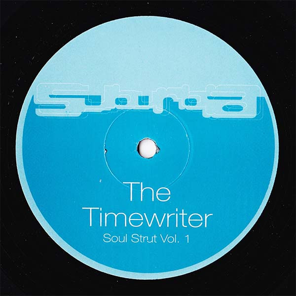 The Timewriter - Soul Strut Vol. 1 | Plastic City Suburbia (PLAS 001-6) - 2 The Timewriter - Soul Strut Vol. 1 | Plastic City Suburbia (PLAS 001-6) - 2