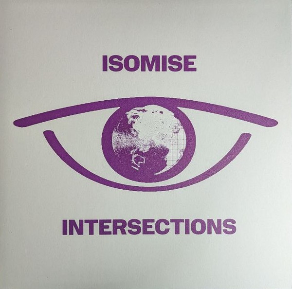 Isomise - Intersections | Transmigration (TM014)