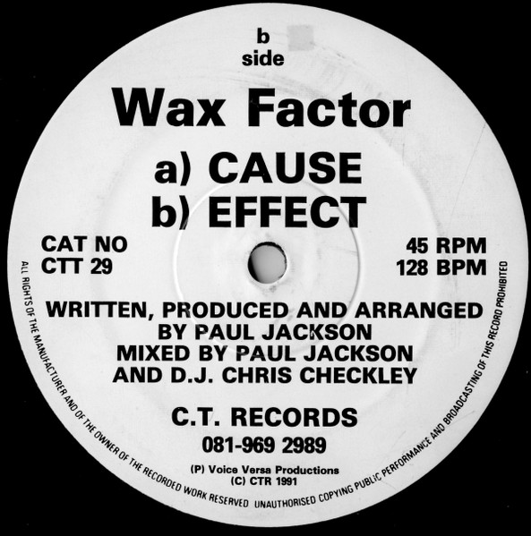 Wax Factor - Cause / Effect | C.T. Records (CTT 29) - 2 Wax Factor - Cause / Effect | C.T. Records (CTT 29) - 2