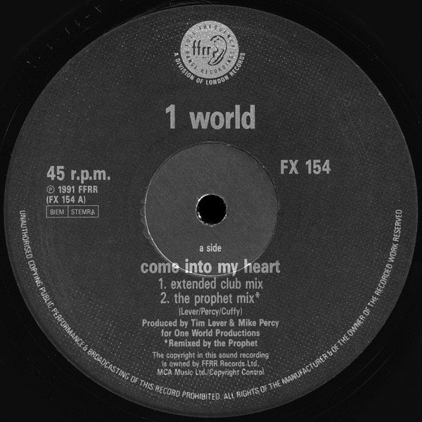 1 World - Come Into My Heart | FFRR (FX 154)