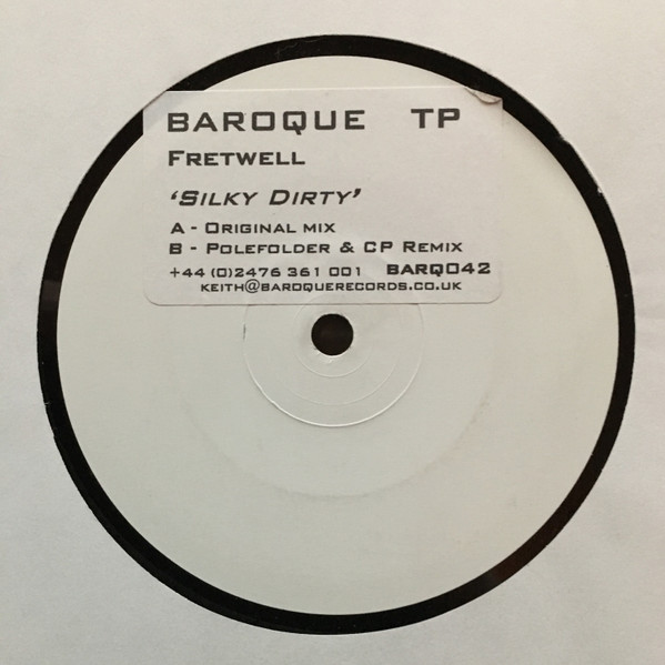 Fretwell - Silky Dirty | Baroque Records (BARQ 042) - main