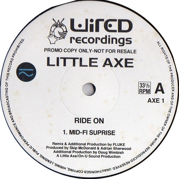 Little Axe - Ride On | Wired Recordings (AXE 1) - main