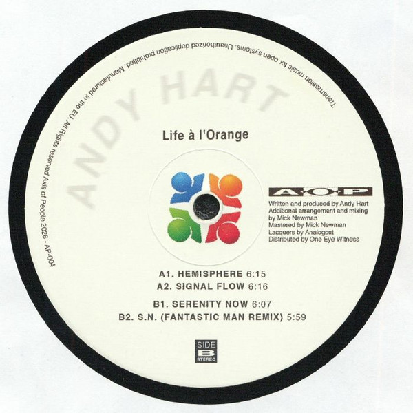 Andy Hart - Life À L'Orange | Axis Of People (AP-004)