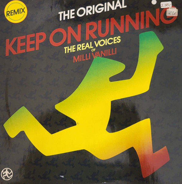 The Real Milli Vanilli - Keep On Running (Remix) | Hansa (613 813)