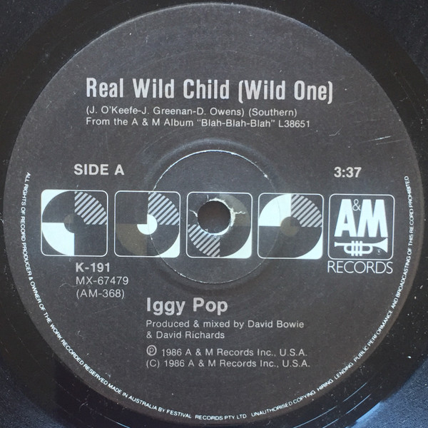 Iggy Pop - Real Wild Child (Wild One) | A&M Records (K-191) Iggy Pop - Real Wild Child (Wild One) | A&M Records (K-191)