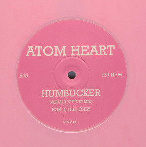 Atom Heart - Humbucker | Not On Label (PINK 001)