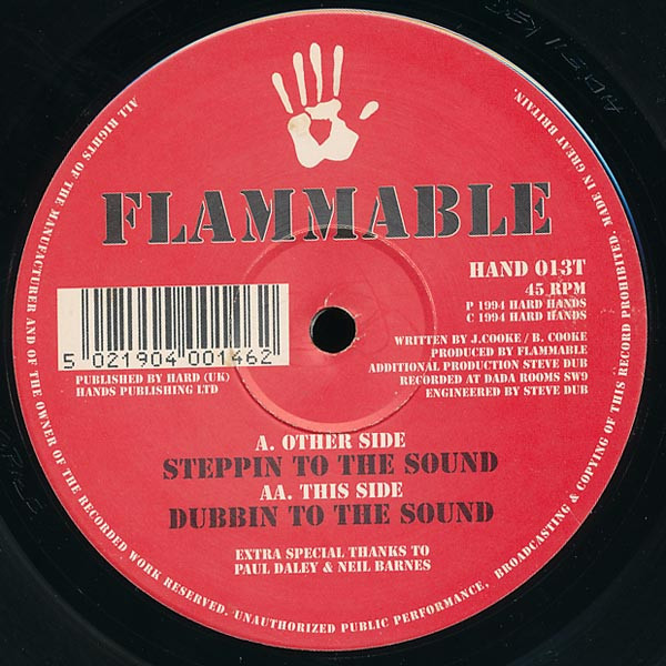 Flammable - Steppin To The Sound / Dubbin To The Sound | Hard Hands (HAND 013T) - 2 Flammable - Steppin To The Sound / Dubbin To The Sound | Hard Hands (HAND 013T) - 2
