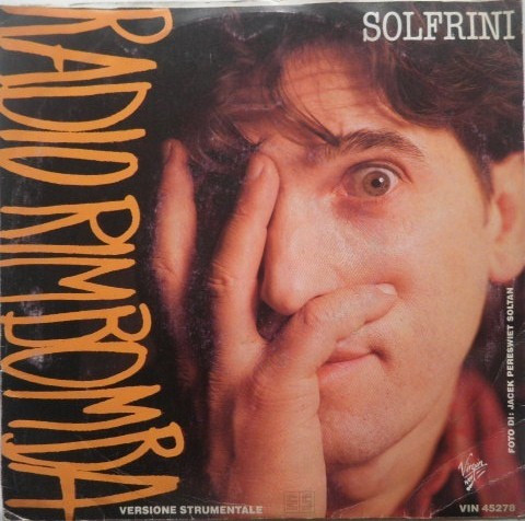 Alberto Solfrini - Radio Rimbomba (Italian/Spanish Mix) | Virgin (VIN 45278)