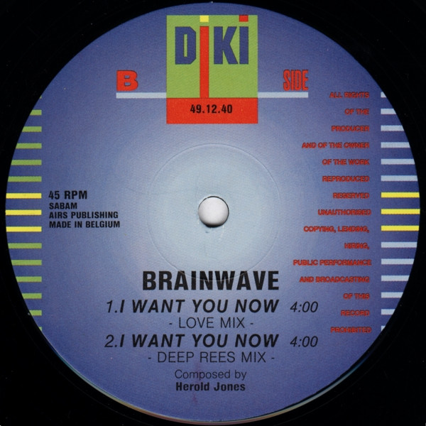 Brainwave - I Want You Now | DiKi Records (DIKI 49.12.40) - 3