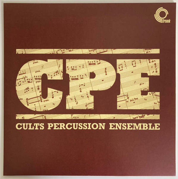 Cults Percussion Ensemble - Cults Percussion Ensemble | Trunk Records (JBH046LP)