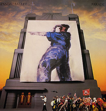 Spandau Ballet - Parade | Chrysalis (FV 41473) - main Spandau Ballet - Parade | Chrysalis (FV 41473) - main
