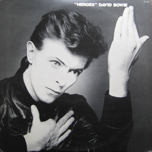 David Bowie - "Heroes" | RCA Victor (AFL1-2522)