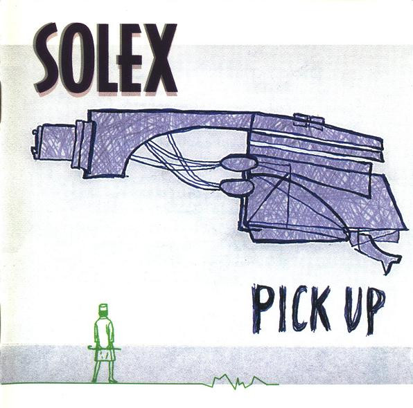 Solex - Pick Up | Matador (Ole 336-2)