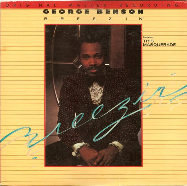 George Benson - Breezin' | Mobile Fidelity Sound Lab (MFSL 1-011)